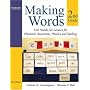 Making Words Second Grade: 100 Hands-On Lessons for Phonemic Awareness, Phonics and Spelling