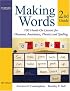 Making Words Second Grade: 100 Hands-On Lessons for Phonemic Awareness, Phonics and Spelling (Making Words Series)