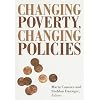 Changing Poverty, Changing Policies (Institute for Research on Poverty Series on Poverty and Public Policy)