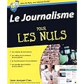 Le journalisme pour les nuls