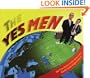 The Yes Men: The True Story of the End of the World Trade Organization