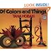 Of Colors and Things
