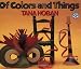 Of Colors and Things