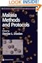 Malaria Methods and Protocols (Methods in Molecular Medicine)