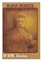 Borax Pioneer: Francis Marion Smith