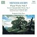 Mendelssohn: Piano Works, Vol.5