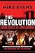 The Revolution: From Egypt to Armageddon