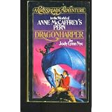 ACrossroadsAdventureintheWorldofAnneMcCaffrey'sPern:Dragonharper