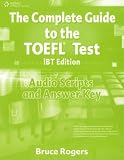 The Complete Guide to the TOEFL Test, iBT: Audio Script and Answer Key