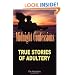 Midnight Confessions: True Stories of Adultery
