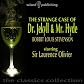 The Strange Case of Dr Jekyll and Mr Hyde