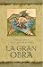 Book GRAN OBRA, LA (Biblioteca Esoterica)