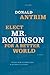 Elect Mr. Robinson for a Better World: A Novel