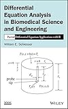 Differential equation analysis in biomedical science and engineering : partial differential equation applications with R