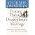 Praying Through the Deeper Issues of Marriage: Protecting Your Relationship So It Will Last a Lifetime