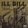 Hour of Reprisal ~ Ill Bill