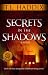 Secrets In The Shadows