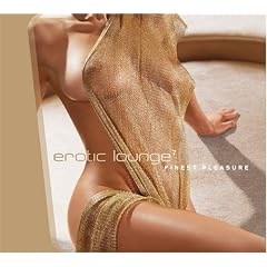 Erotic Lounge 7 - Finest Pleasure
