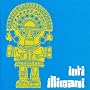 Inti-Illimani ~ Inti-Illimani