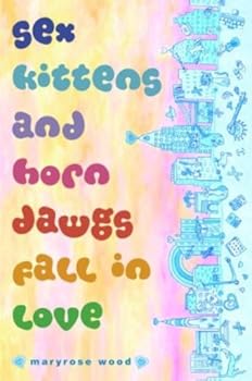 sex kittens and horn dawgs fall in love - maryrose wood sex kittens and horn dawgs fall in love - maryrose wood