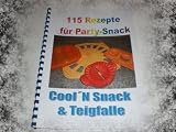 115 REZEPTE FÜR TUPPERWARE Party-Snack Cool´N Snack Teig-Falle für PIZZAPFANNE