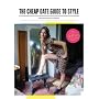 The Cheap Date Guide to Style