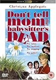 Don't Tell Mom The Babysitter's Dead [UK IMPORT] - Christina Applegate