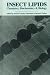 Book Insect Lipids: Chemistry, Biochemistry, and Biology