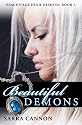 Beautiful Demons (Peachville High Demons #1)