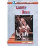 Sports Great Larry Bird (Sports Great Books) book cover