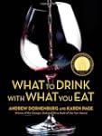 What to Drink with What You Eat: The...