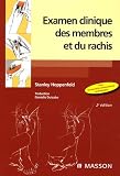 Examen clinique des membres et du rachis