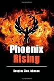 Phoenix Rising