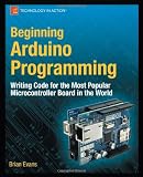 Beginning Arduino Programming (Beginning Apress)