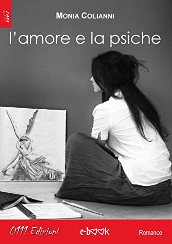 L'amore e la psiche (Italian Edition)