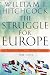 The Struggle for Europe: The Turbulent History of a Divided Continent 1945-2002