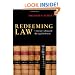 Redeeming Law: Christian Calling and the Legal Profession