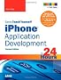 Sams Teach Yourself IPhone Application Development in 24 Hours (Sams Teach Yourself...in 24 Hours)
