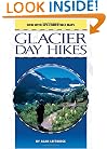 Glacier Day Hikes, revised edition
