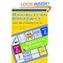 Making It on Broadway: Actors' Tales of Climbing to the Top