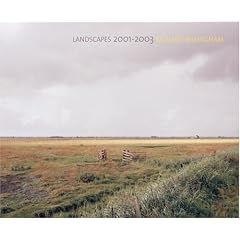 Richard Billingham: Landscapes: 2001-2003
