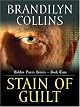 Stain of Guilt (Hidden Faces Series)