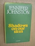 Shadows on our skin