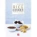Rice cooker pour tout cuisiner
