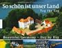 So sch�n ist unser Land - Tag f�r Tag / Beautiful Germany - Day by Day