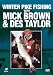 Winter Pike Fishing With Des Taylor And Mick Brown [DVD]