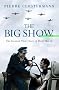 The Big Show (CASSELL MILITARY PAPERBACKS)