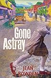 Gone astray