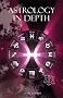 Astrology in Depth (Oaklight Astrology Series)