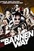 The Bannen Way